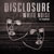 Disclosure featuring AlunaGeorge - White Noise